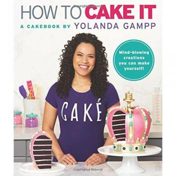 How to Cake It: A Cakebook