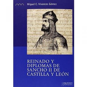 Reinado y diplomas de Sancho II de Castilla y León: 7