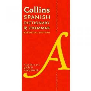 Spanish Essential Dictionary and Grammar: Two books in one