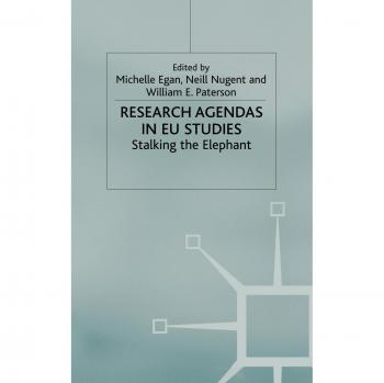 Research Agendas in EU Studies: Stalking the Elephant