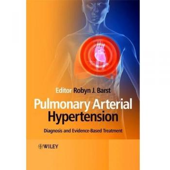 Pulmonary Arterial Hypertension: Diagnosis and Evidence–Based Treatment