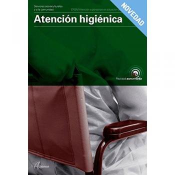 Atención higiénica. Nueva edición