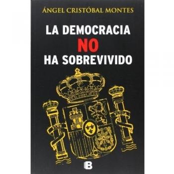 La democracia no ha sobrevivido