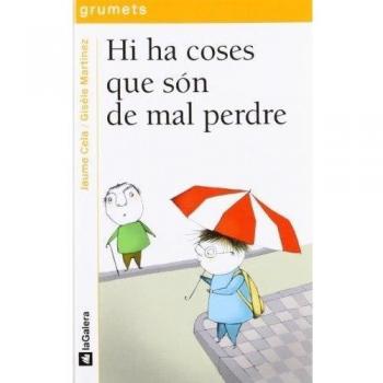 HI HA COSES QUE SON DE MAL PERDRE