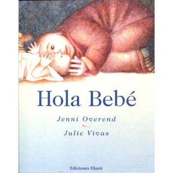 Hola Bebe/ Hello Baby