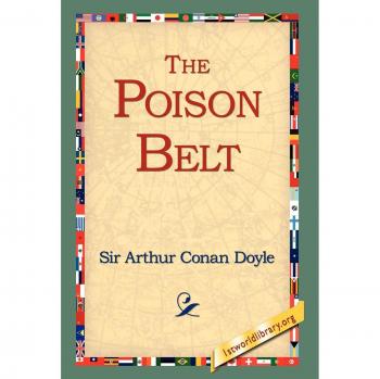 Arthur Conan Doyle's The Poison Belt: A Classic Science Fiction Novel