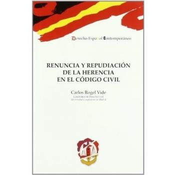 Renuncia y repudiación de la herencia en el Código civil