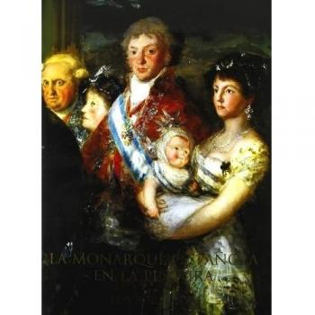 La Monarquía Española En La Pintura. Los Borbones