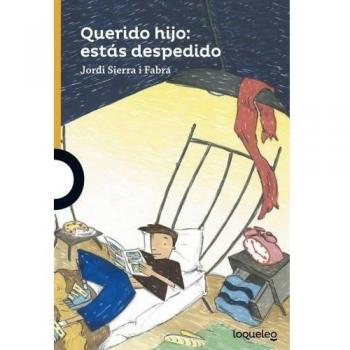 Querido hijo: estás despedido: estas despedido