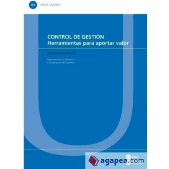 Control de gestión. Herramientas para aportar valor: 381