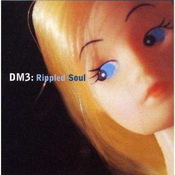 Rippled Soul - Dm3