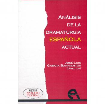 Análisis de la dramaturgia española actual