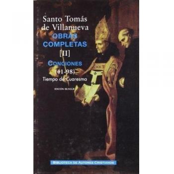Obras completas de Santo Tomás de Villanueva. II: Conciones 41-98. Tiempo Cuaresma: 2