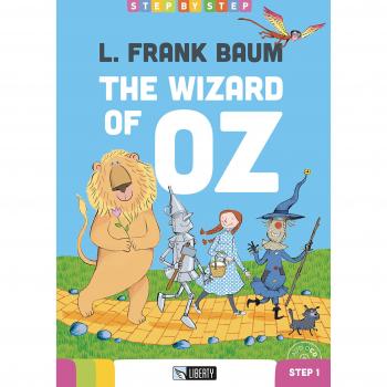 El Mago de Oz. Paso 1. Edición para la escuela. Con archivo de audio. L. Frank Baum