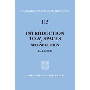 Introducción a los Espacios Hp (Tractos de Cambridge en Matemáticas, Volumen 115)