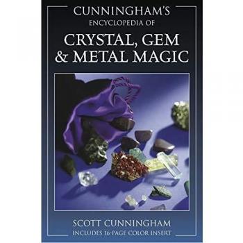 Cunningham's Encyclopedia of Crystal, Gem and Metal Magic: 2