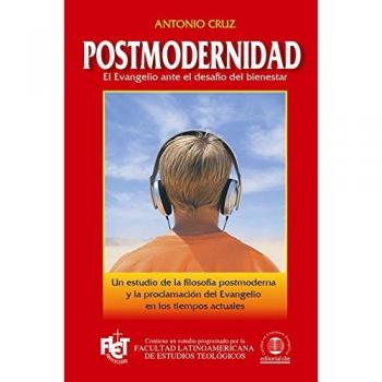 Postmodernidad-Flet: El Evangelio Ante el Desafio del Bienestar