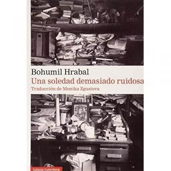 Una soledad demasiado ruidosa