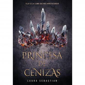 Princesa de cenizas - Laura Sebastian