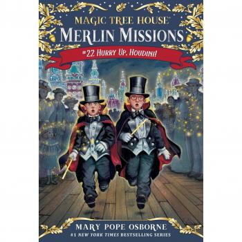 Magic Tree House #50: Hurry Up, Houdini! (Stepping Stone Book)