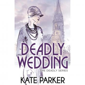 Deadly Wedding: Volume 2