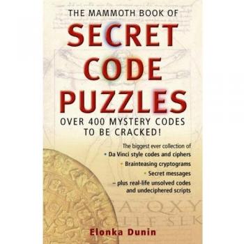 The Mammoth Book of Secret Code Puzzles