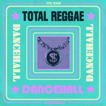Total Reggae - Dancehall