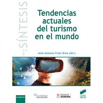 Tendencias actuales del turismo en el mundo: 10 - Aa.vv