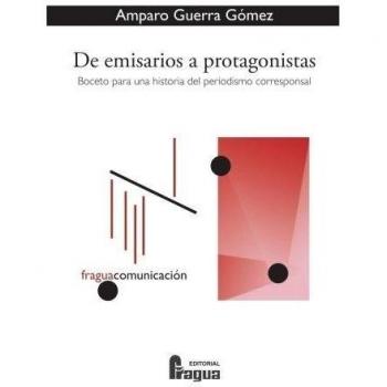 De Emisarios A Protagonistas