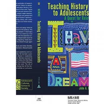 Teaching History to Adolescents; A Quest for Relevance