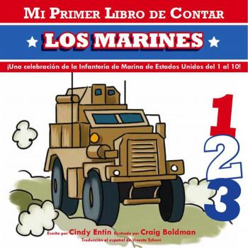 Mi Primer Libro de Contar Los Marines = Marines