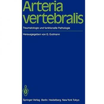 Arteria vertebralis: Traumatologie und Funktionelle Pathologie
