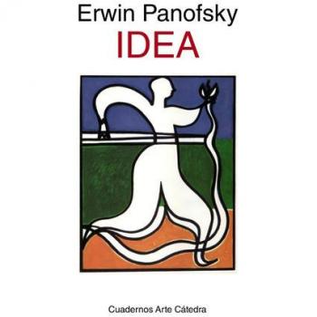 Idea: Contribución a la historia de la teoría del arte