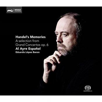 Handel:Grand concertos op 6
