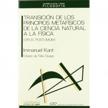 Transición De Los Principios Metafisicos De La Ciencia Natural A La Física