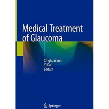 Medical Treatment of Glaucoma