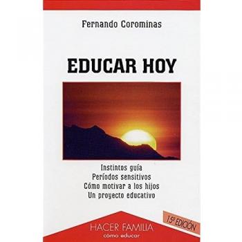 Educar hoy