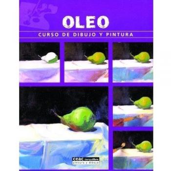 Ãleo: Curso de dibujo y pintura