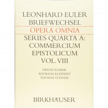Briefwechsel von Leonhard Euler mit Johann Andreas von Segner und anderen Gelehrten aus Halle