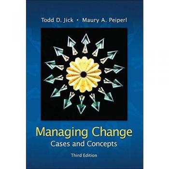 Managing Change: Cases and Concepts