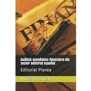 Analisis economicofinanciero del sector editorial espanol editorial planea