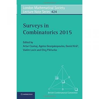 Encuestas en Combinatoria 2015 (Serie de Notas de Conferencias de la Sociedad Matemática de Londres, Volumen 424)