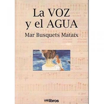 La voz y El Agua
