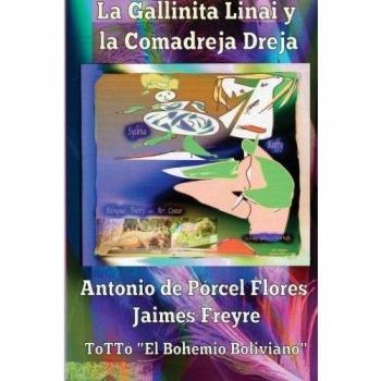 La Gallinita Linai y la Comadreja Dreja