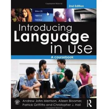 Introducing Language in Use: A Course Book