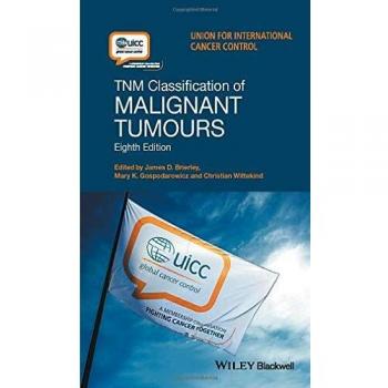 TNM Classification of Malignant Tumours, 8th Edition