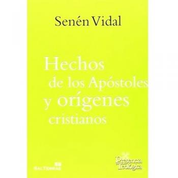 Hechos de Los Apostoles y origenes Cristianos: 224