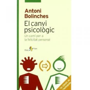 El canvi psicològic: Un camí per a la felicitat personal