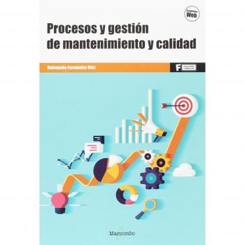 *Procesos y gestión de mantenimiento y calidad