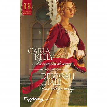 La emoción de amar - KELLY, CARLA/HALE, DEBORAH